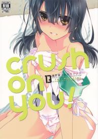 crush on you! #1