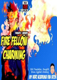 FIRE FELLOW CHARMING #2