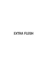 EXTRA FLESH #3