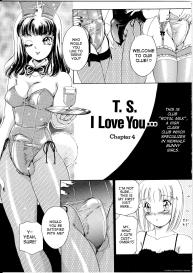 T.S. I Love You… Ch. 4 #1