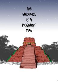 The Sacrifice is a Pregnant Man #10