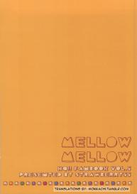 MELLOW MELLOW #22