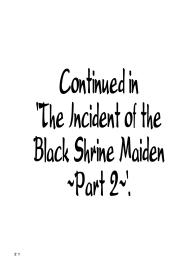 The Incident of the Black Shrine Maiden #20