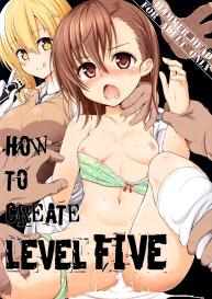 HOW TO CREATE LEVEL FIVE #1