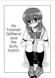 My Futanari Girlfriend and the Slutty Switch #3