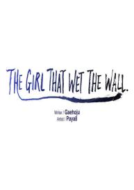 The Girl That Wet the Wall #20