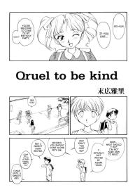 Qruel to be kind #1