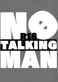 No Talking Man #3