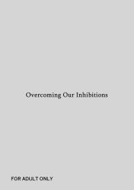 Hami Dashitai Bokura no Iibun | Overcoming Our Inhibitions #1