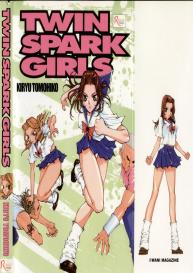 Twin Spark Girls #1