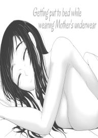 Okaa-san no Pantsu o Haite Nekashitukete morau Hon | Getting Put To Bed While Wearing Motherâ€™s Underwear #1