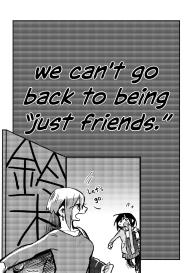 We can’t go back to being friends | Tomodachi ni nante modorenai #17