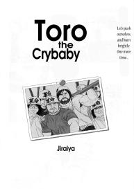 Toro the Crybaby #2