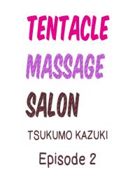 Shokushu no Massage Ya-san!? | Tentacle Massage Salon?! Ch. 1-6 #11