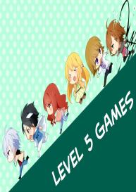 LEVEL 5 GAMES #1