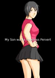 Musuko wa Doushiyou mo Nai Hentai Otoko deshita. | My Son Was A Helpless Pervert #1