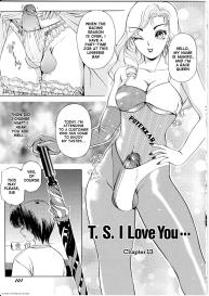 T.S. I LOVE YOU… 1 Chapter 13 #1
