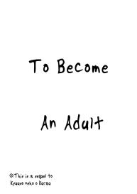 Otona Ninaru | To Become An Adult #2