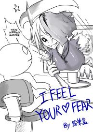 I FEEL YOUR FEAR #4