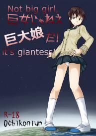 Kyo Onna Janee Kyodai Musume da! | Not Big Girl, It’s Giantess! #1