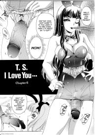 T.S. I Love You… Ch. 6 #1
