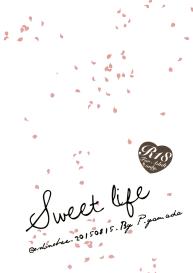 Sweet Life #2