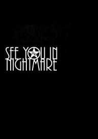 SEE YOU IN NIGHTMARE #3