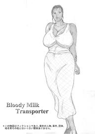 Bloody Milk Transporter #2