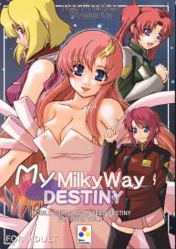 My Milky Way DESTINY #1