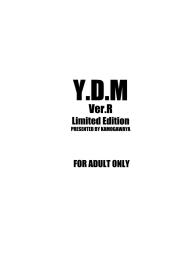 Y.D.M. Vers. RLimited EditionDesuDesu #18