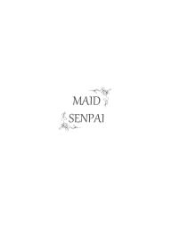 Maid na Senpai Junbigou | Maid Senpai *In Progress* #5