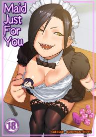 Maid Just For You #1