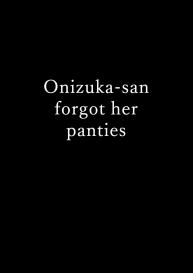 Onizuka-san Panty Wasureru | Onizuka-san Forgot Her Panties #4