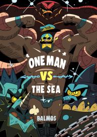 One Man VS The Sea #54
