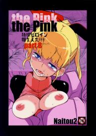 the Pink – Tokusatsu Heroine Tsukamaeta!!! part B #1