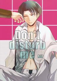 Don’t Disturb Me #1