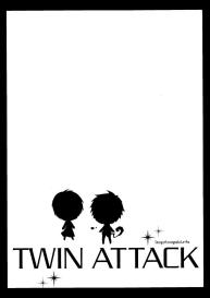 TWIN ATTACK #16