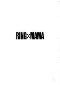 Ring x Mama Bangaihen 6 #3