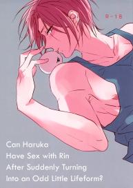 Can Haruka Have Sex with Rin After Suddenly Turning Into an Odd Little Lifeform? #1