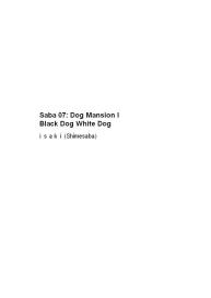 Saba 07: Dog Mansion I Black Dog White Dog #1