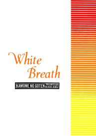WHITE BREATH #5