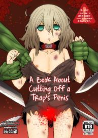 Otokonoko no Chinchin o Kiru Hon | A Book About Cutting Off a Trap’s Penis #1