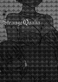 Strange Qualia #2