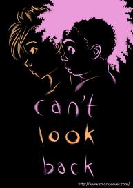 Can’t Look Back 1 + 2 #1
