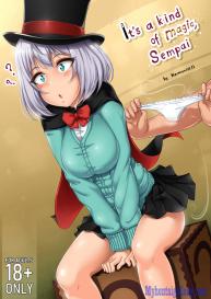 It’s A Kind Of Magic, Sempai #1
