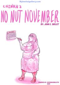 Chinko’s No-Nut November #1