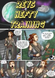Rey’s Hefty Training #1