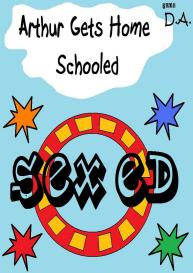 Arthur Gets Home Schooled – Sex Ed #1