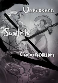 Unforseen Switch Conundrum #1