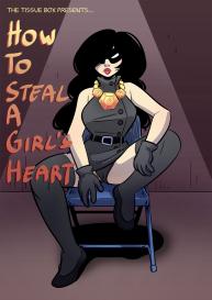 How To Steal A Girl’s Heart #1